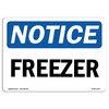 Signmission Safety Sign, OSHA Notice, 12" Height, Rigid Plastic, Freezer Sign, Landscape OS-NS-P-1218-L-12917